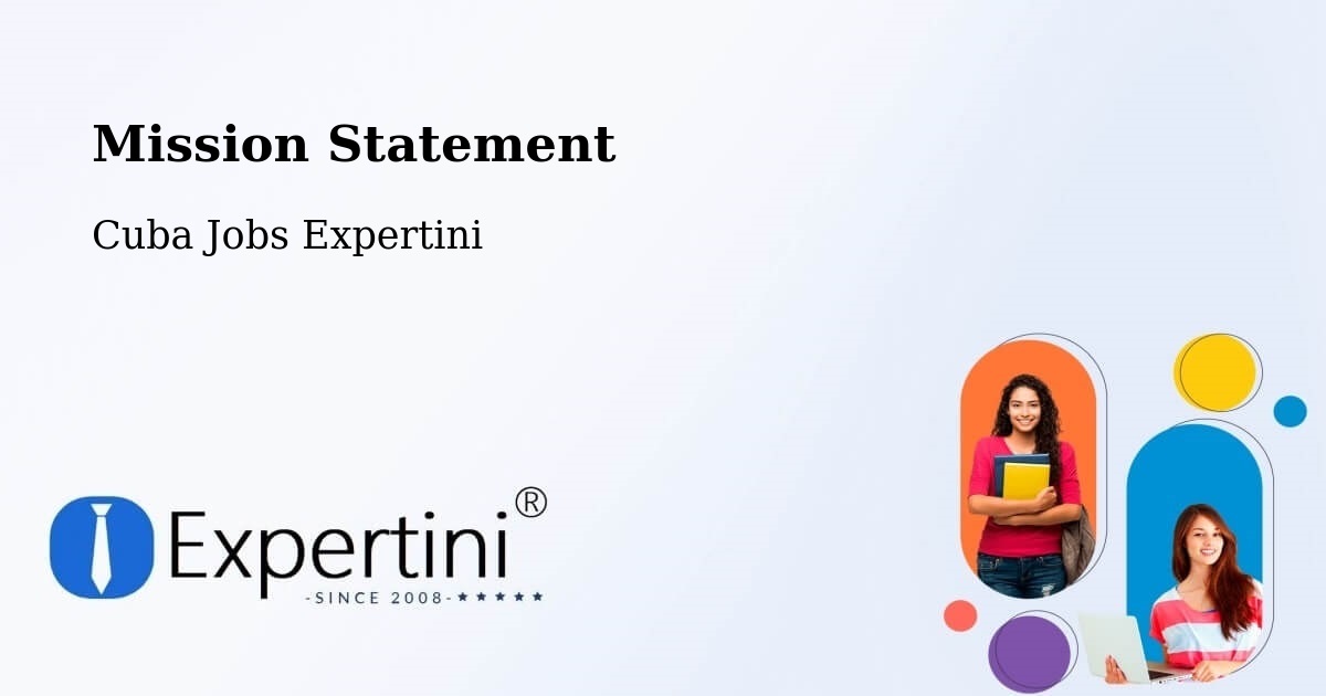 Corporate Mission – Manzanillo - Cuba Jobs Expertini